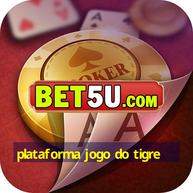 Plataforma Jogo Do Tigre Ufra